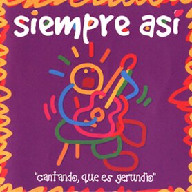 Cantando que es Gerundio_discografia_siempreasi Siempre Así